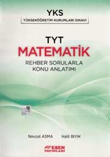 Esen Yayınları TYT Matematik Rehber Sorularla Konu Anlatımı