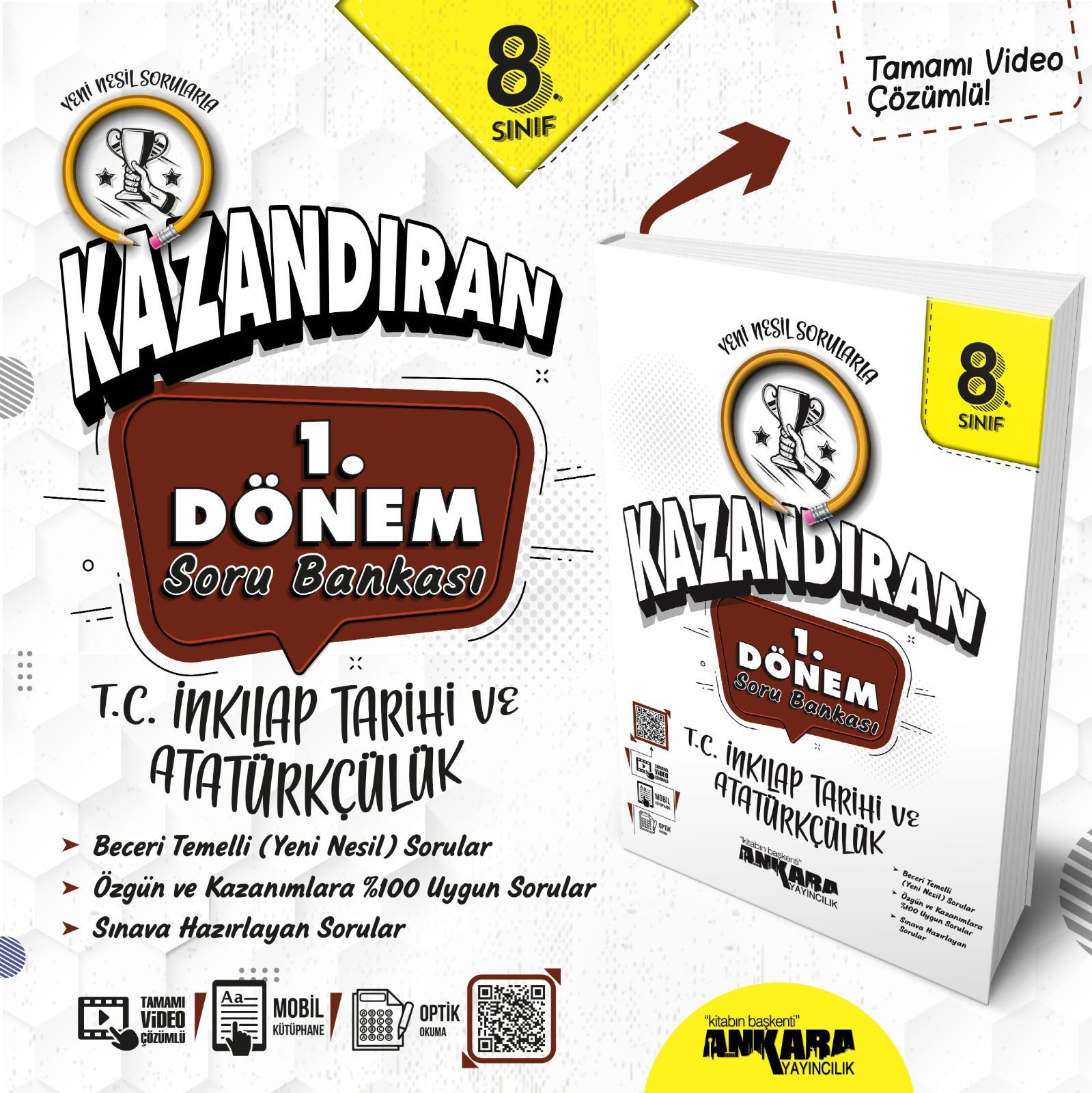 Ankara Yayınları 8.Sınıf 1.Dönem Kazandıran T.C.İnkılap Tarihi ve Atatürkçülük Soru Bankası