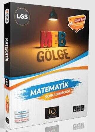 IQ Yayınları LGS MEB Gölge Matematik Soru Bankası