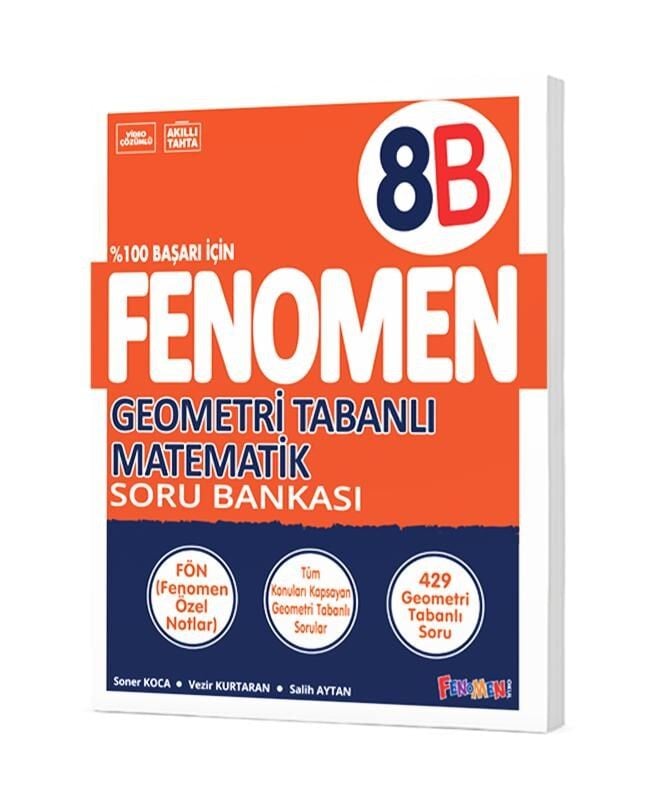 FENOMEN 8 GEOMETRI TABANLI MATEMATIK (B) SORU BANKASI