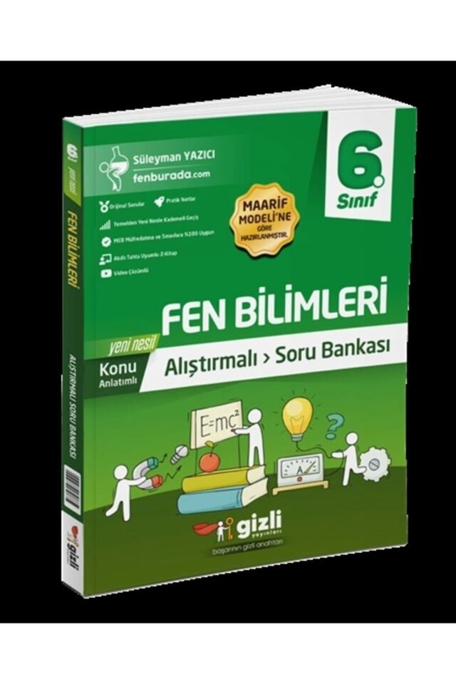 Gizli Yayınları 6. Sınıf Fen Bilimleri Yeni Nesil Alıştırmalı Soru Bankası