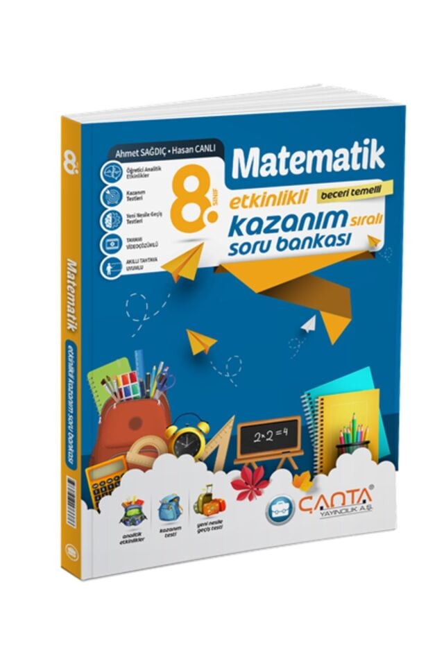 Çanta Yayınları 8. Sınıf Matematik Etkinlikli Kazanım Sıralı Soru Bankası
