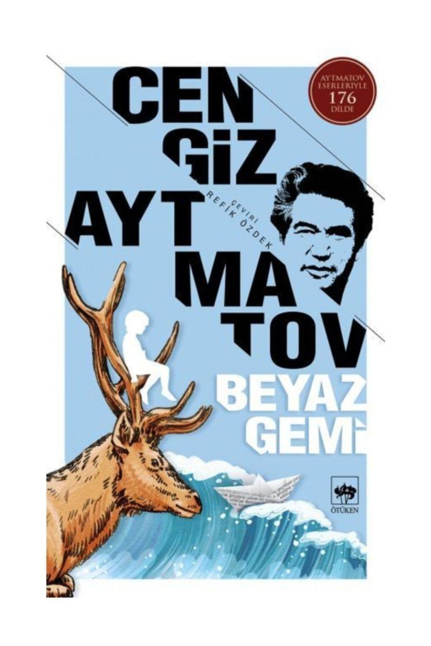 Beyaz Gemi - Cengiz Aytmatov -