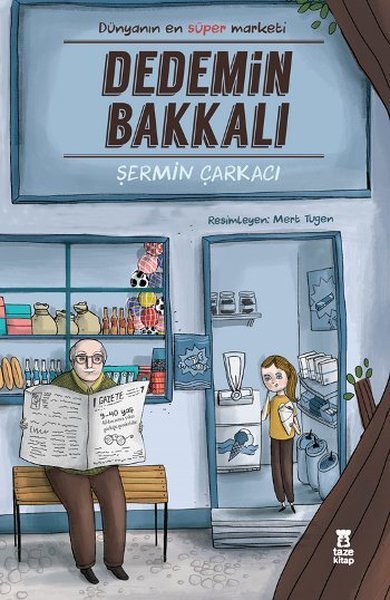 Dedemin Bakkalı - Şermin Çarkacı
