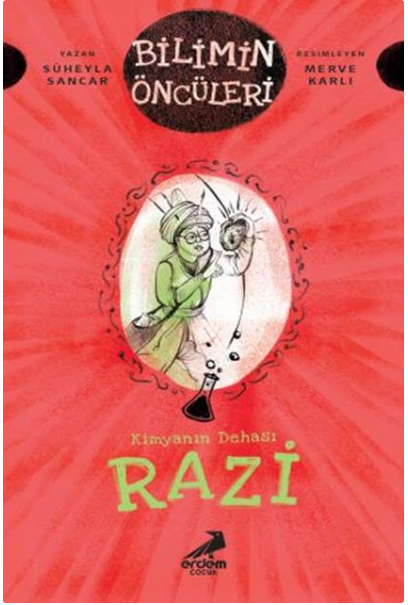 Erdem Yayınları Bilimin Öncüleri Razi(3.ve 4.Sınıflar İçin)