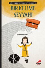 Erdem Yayınları Bir Kelime Seyyahı Kaşgarlı Mahmut(3.ve 4.Sınıflar İçin)