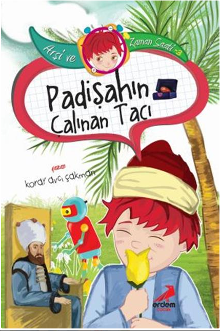 Erdem Yayınları Padişahın Çalınan Tacı(3.Ve 4.Sınıflar İçin)