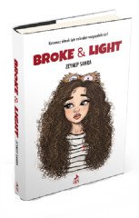 Ren Yayınları Broke Light Ciltli