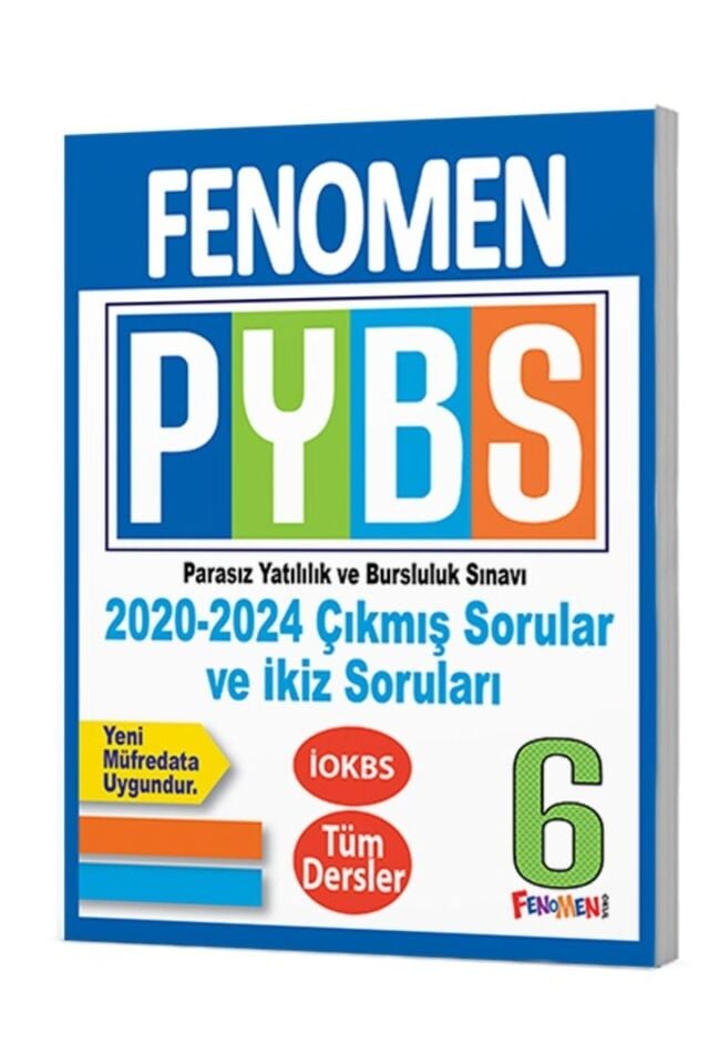 FENOMEN 6 PYBS TÜM DERSLER ÇIKMIŞ SORULAR VE İKİZ SORULARI (2020-2024)