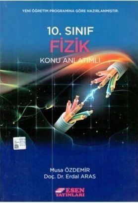 Esen Yayınları 10. Sınıf Fizik Konu Anlatımlı