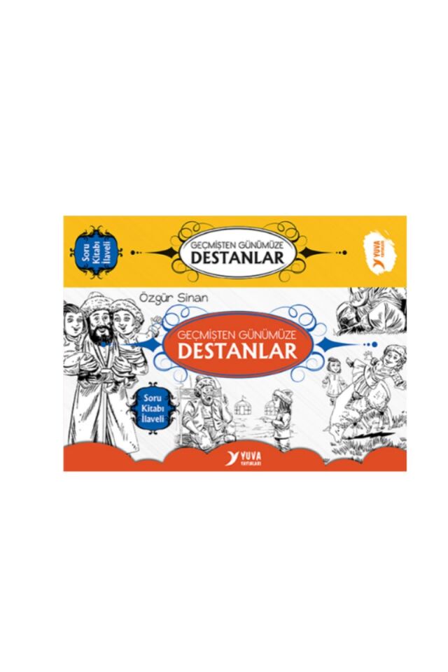 Yuva Yayınları Geçmişten Günümüze Destanlar Soru Kitabı İlaveli