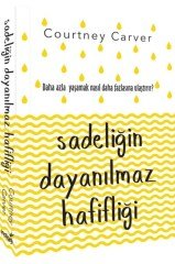 İndigo Yayınları Sadeliğin Dayanılmaz Hafifliği
