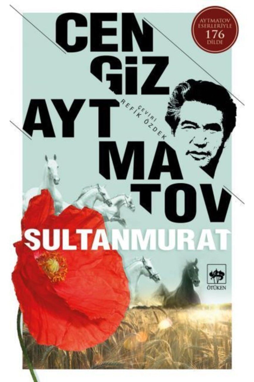 Sultanmurat- cengiz aytmatov
