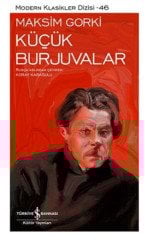 Küçük Burjuvalar - Maksim Gorki