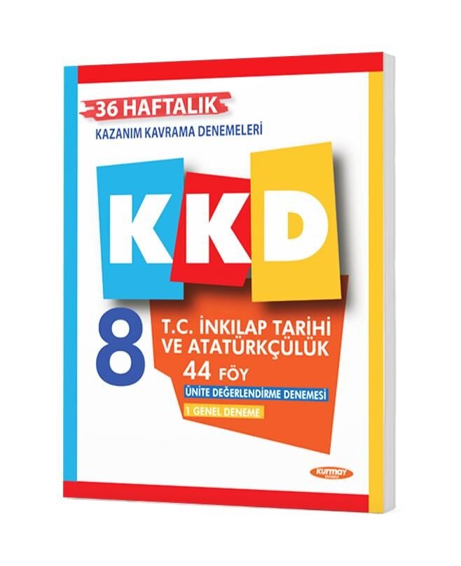 Kurmay Yayınları 8. Sınıf KKD T.C. İnkılap Tarihi ve Atatürkçülük 44 Föy LGS Denemeleri