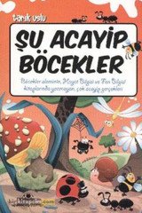 Şu Acayip Böcekler - Tarık Uslu