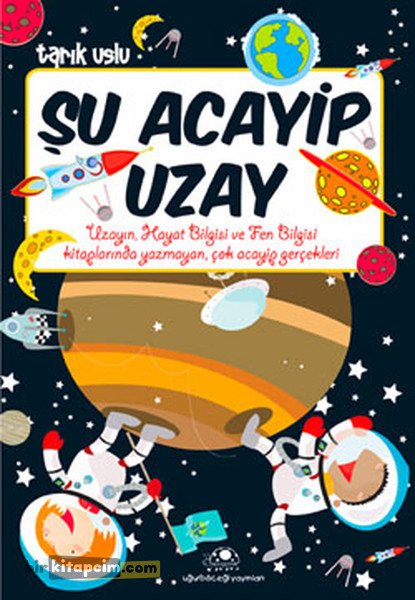 Şu Acayip Uzay - Tarık Uslu