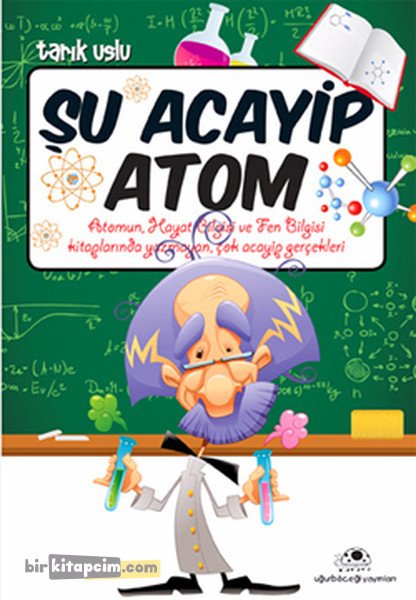 Şu Acayip Atom - Tarık Uslu