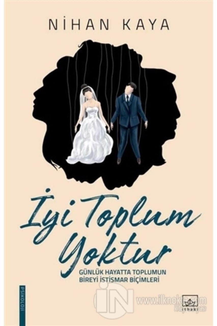 İthaki Yayınları Iyi Toplum Yoktur