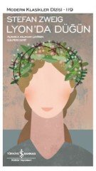 Lyonda Düğün - Stefan Zweig