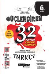 6. Sınıf Güçlendiren 32 Haftalık Türkçe Kazanım Denemeleri