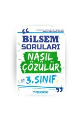 Zeki Çocuk - 3. Sınıf Bilsem Soruları Nasıl Çözülür