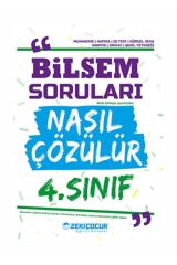 Zeki Çocuk 4. Sınıf Bilsem Sorular Nasıl Çözülür Kitabı
