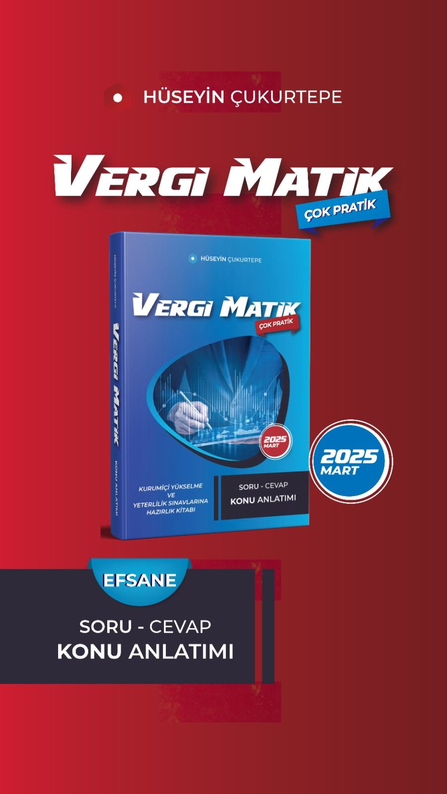 Vergi Mevzuatı Konu Anlatımlı (Soru Cevap) 2025