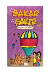 Sakar Şakir (Geç Olsun Güç Olmasın)
