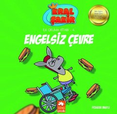 Kral Şakir İlk Okuma Kitabı 4 Engelsiz Çevre-Varol Yaşaroğlu