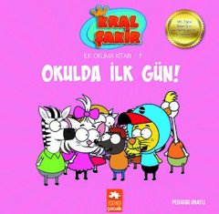 Kral Şakir İlk Okuma Kitabı 9 Okulda İlk Gün - Varol Yaşaroğlu