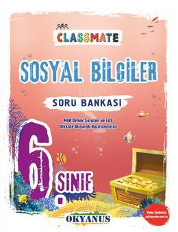 Okyanus Yayınları 6. Sınıf Classmate Sosyal Bilgiler Soru Bankası
