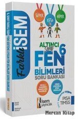İsem Yayınları 6. Sınıf Fen Bilimleri Soru Bankası