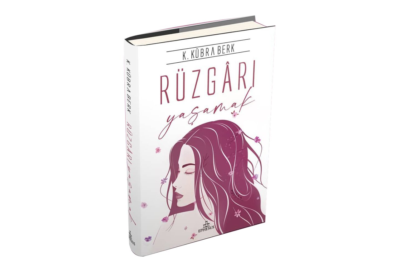 Rüzgarı Yaşamak - K. Kübra Berk ( CİLTLİ )