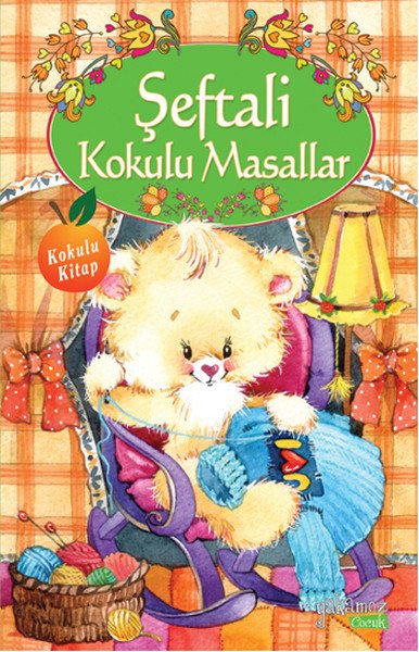 Şeftali Kokulu Masallar