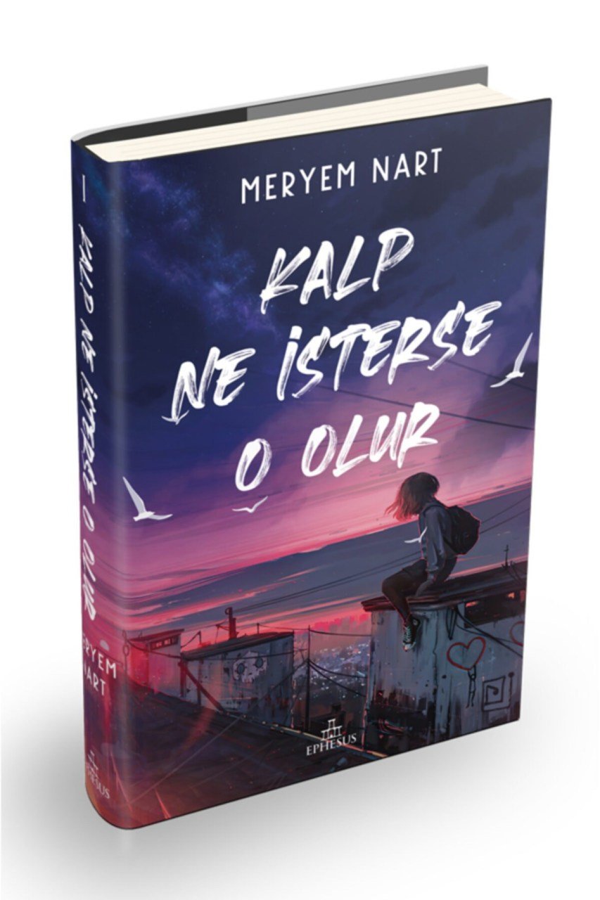 Ephesus Yayınları Kalp Ne İsterse O Olur Ciltli