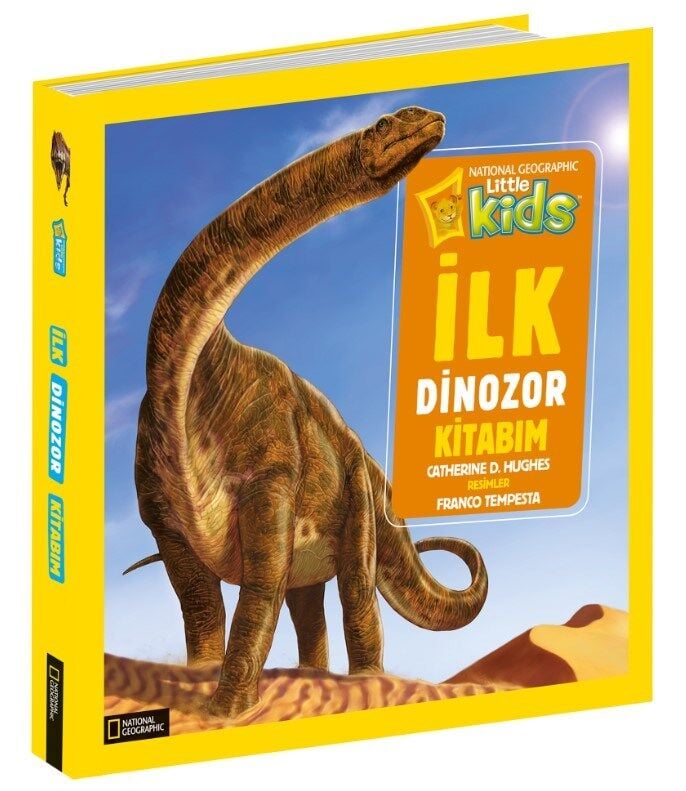 National Geographic Little Kids İlk Dinozor Kitabım D Hughes
