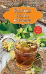 Ihlamur Kokulu Hikayeler