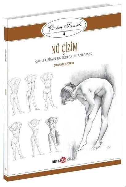 Çizim Sanatı 4 - Nü Çizim: Canlı Çizimin Unsurlarını Anlamak