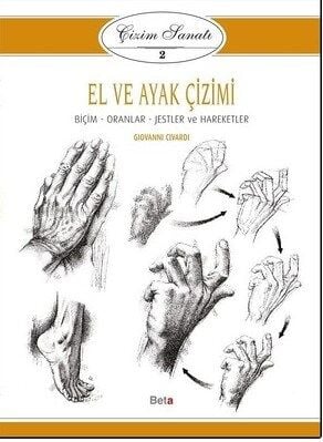 Çizim Sanatı 2 - El ve Ayak Çizimi