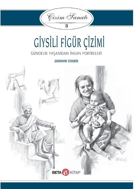 Çizim Sanatı 3 - Giysili Figür Çizimi