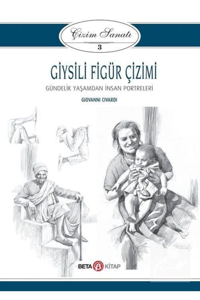 Çizim Sanatı 3 - Giysili Figür Çizimi