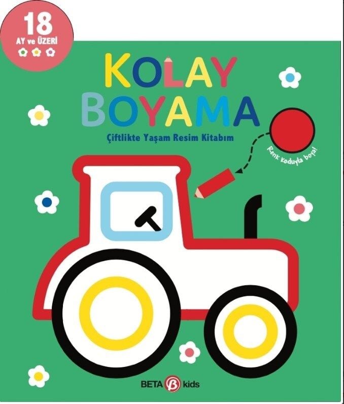 Kolay Boyama - Çiftlikte Yaşam Resim Kitabım - Beta Kids